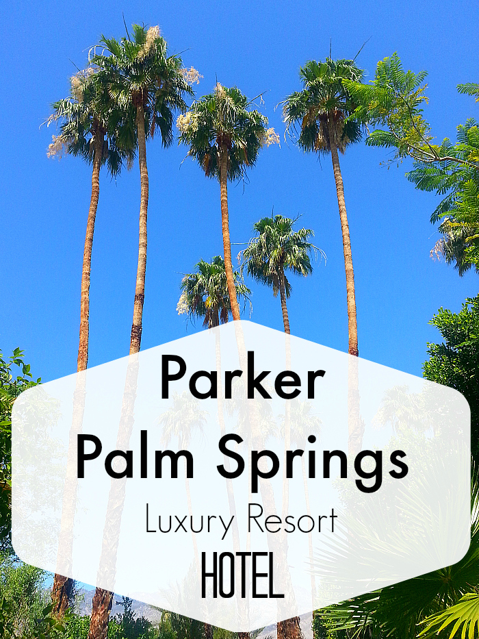 Parker Palm Springs Luxury Resort Hotel