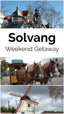 Solvang Weekend Getaway Vacation