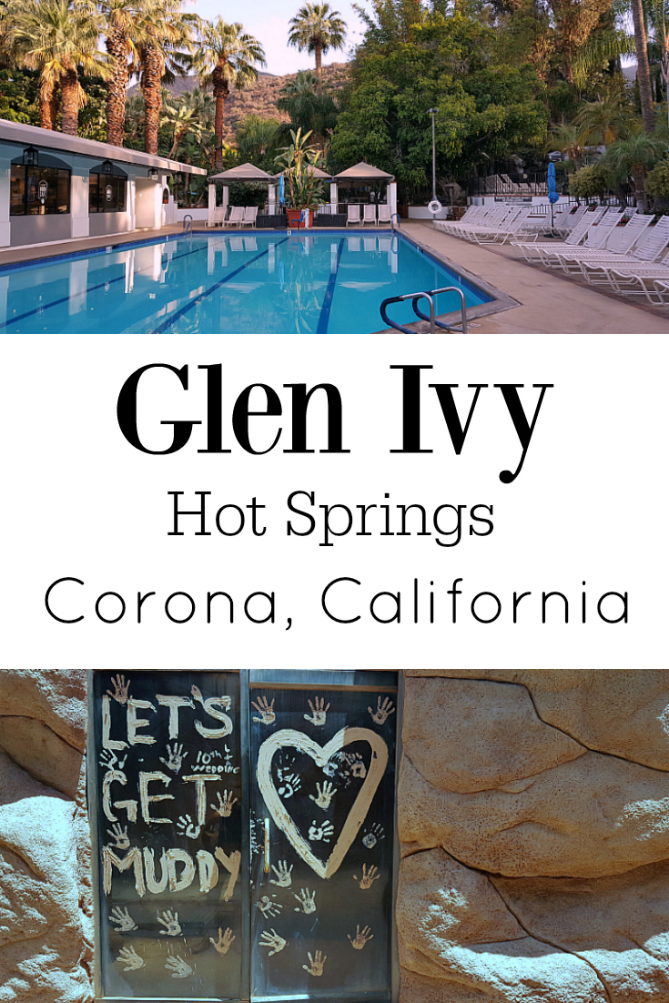 glen ivy hot springs corona california