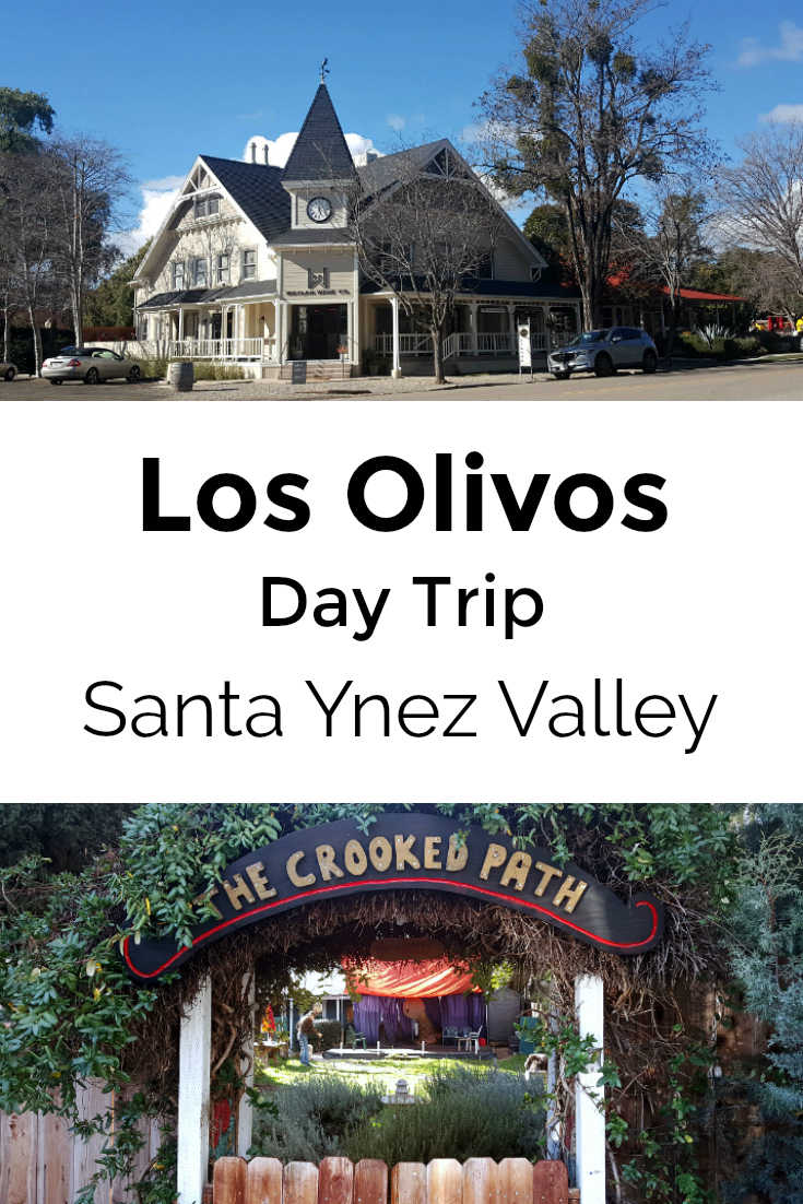 Pin Los Olivos Day Trip Santa Ynez Valley