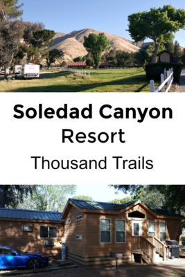 pin soledad canyon resort acton thousand trails
